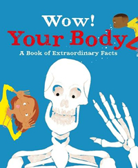 Wow! Your body book