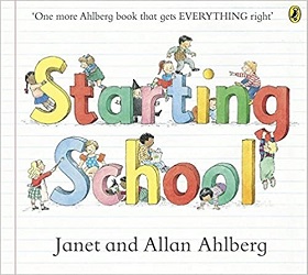The book cover for Starting School.
