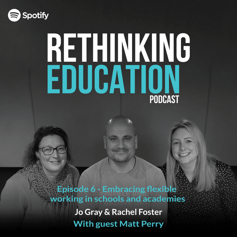 Rethinking Education Podcast - Episode 6