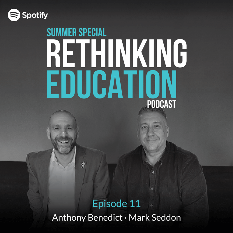 Rethinking Education Podcast - Episode 11