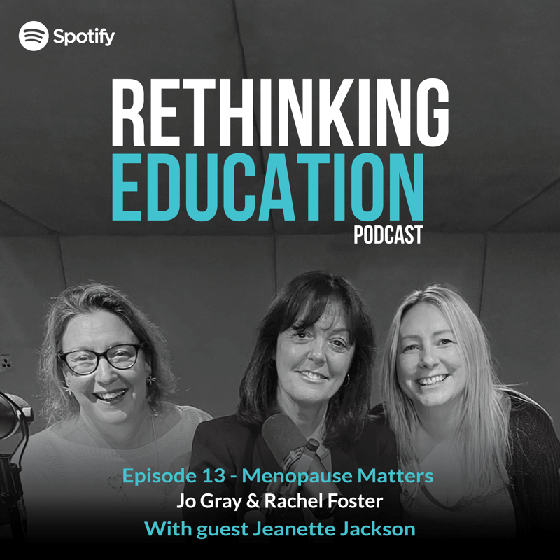 Rethinking Education Podcast - Episode 13