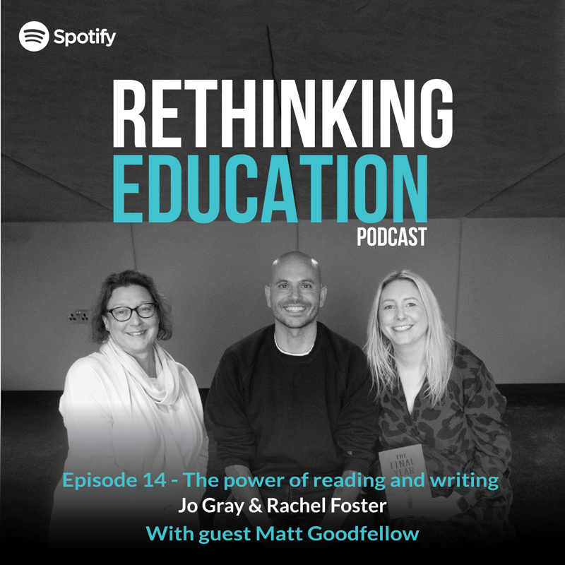 Rethinking Education Podcast - Episode 14